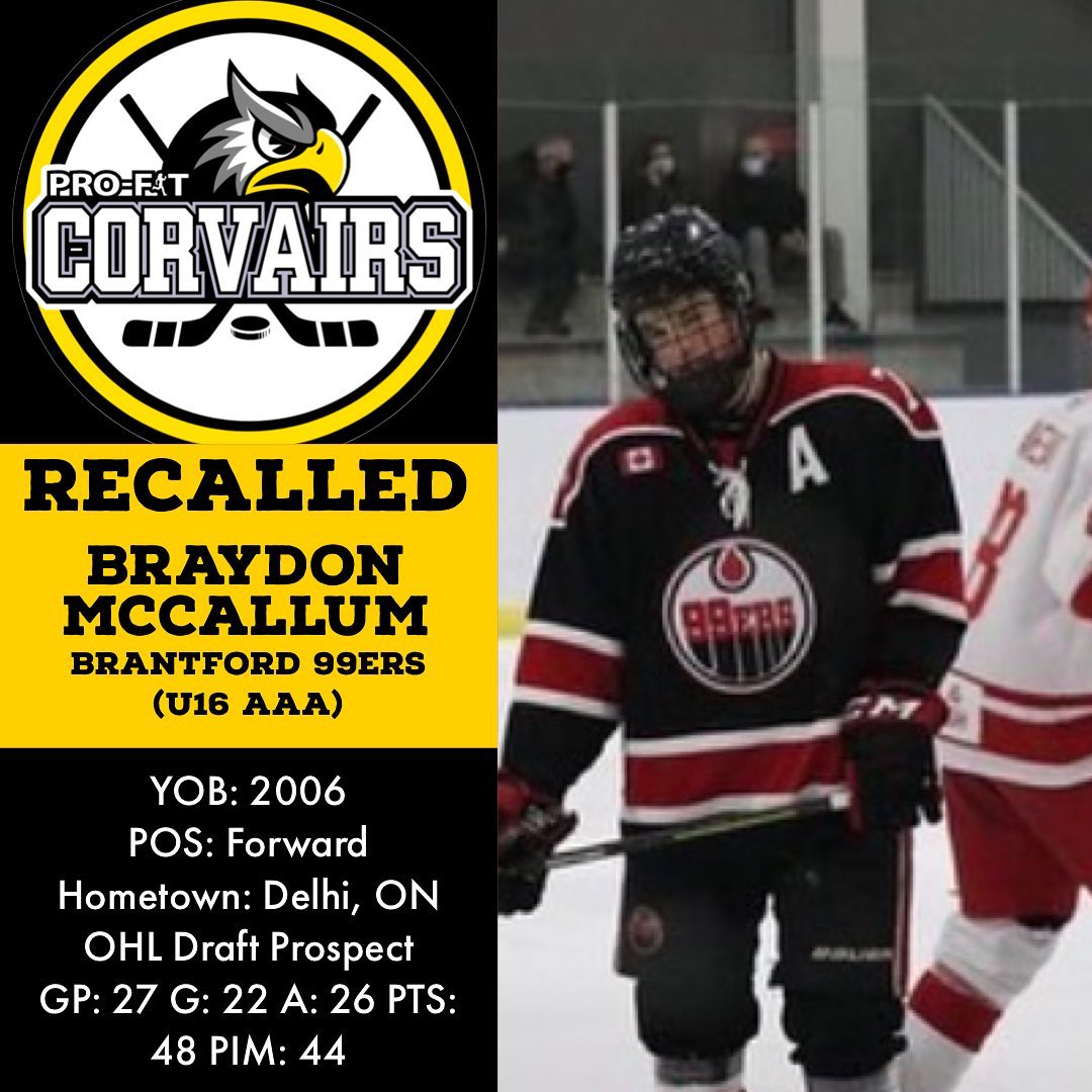 RECALLED: We have recalled 06’ FWD Braydon McCallum for the remainder of season. Braydon is coming off a very successful season with @brantford99u16aaa and is a top prospect in this years OHL Draft. Welcome Braydon! #ForKR❤️